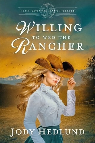 Willing to Wed the Rancher by Jody Hedlund