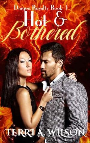 Hot & Bothered by Terri A. Wilson