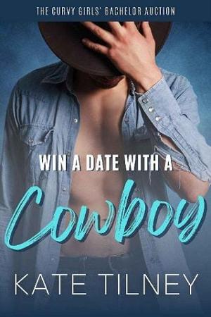 Win a Date with a Cowboy by Kate Tilney