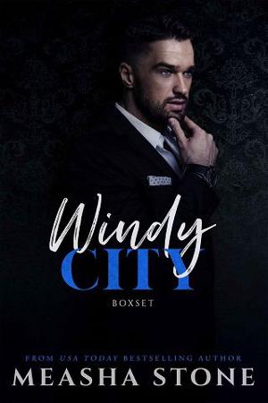 Windy City Box Set Series by Measha Stone