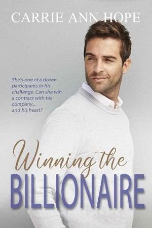 Winning the Billionaire by Carrie Ann Hope