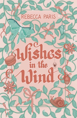 Wishes in the Wind by Rebecca Paris