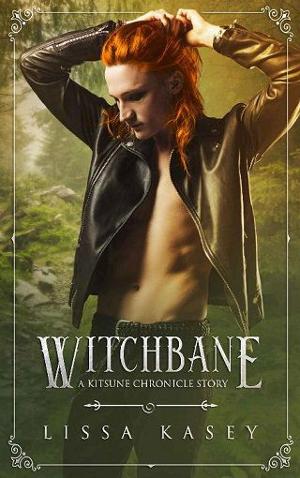 Witchbane by Lissa Kasey