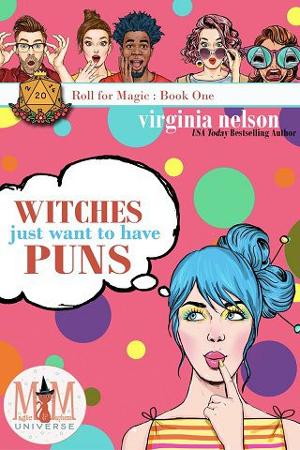 Witches Just Wanna Have Puns by Virginia Nelson