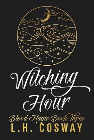 Witching Hour by L.H. Cosway