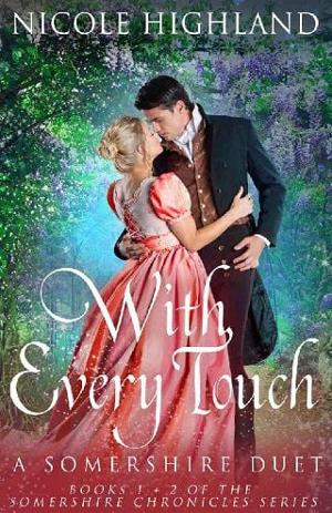 With Every Touch by Nicole Highland