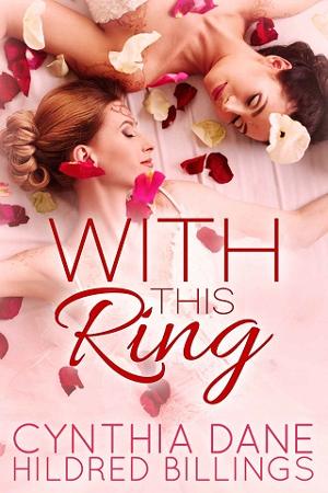 With This Ring by Cynthia Dane, Hildred Billings