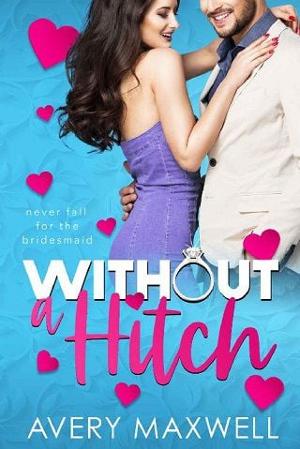 Without a Hitch by Avery Maxwell