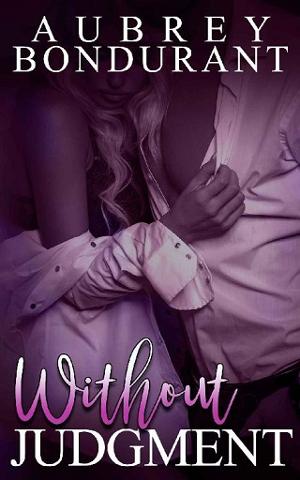 Without Judgment by Aubrey Bondurant