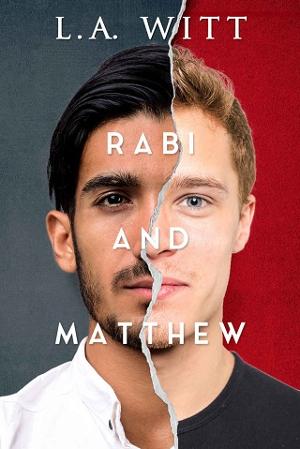 Rabi and Matthew by L.A. Witt