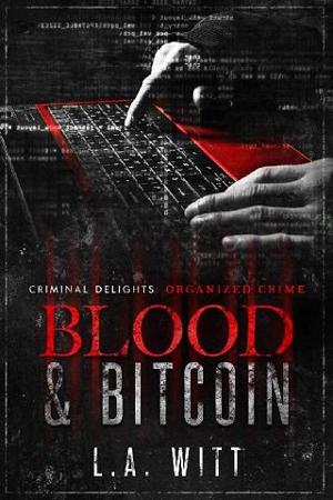 Blood & Bitcoin by L.A. Witt