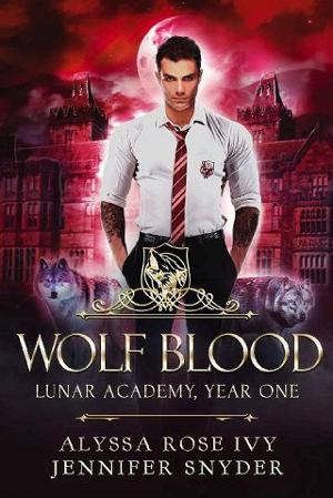 Wolf Blood by Alyssa Rose Ivy
