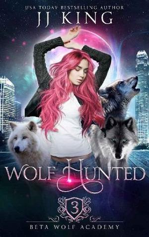 Wolf Hunted by JJ King