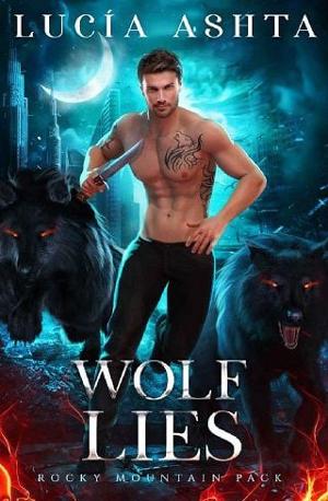 Wolf Lies by Lucia Ashta