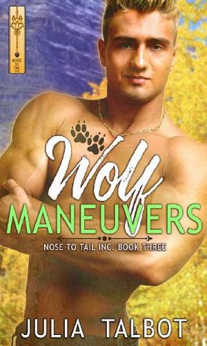 Wolf Maneuvers by Julia Talbot