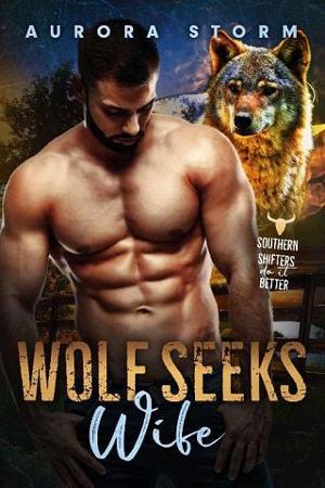 Wolf Seeks Wife by Aurora Storm