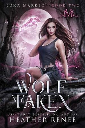 Wolf Taken by Heather Renee