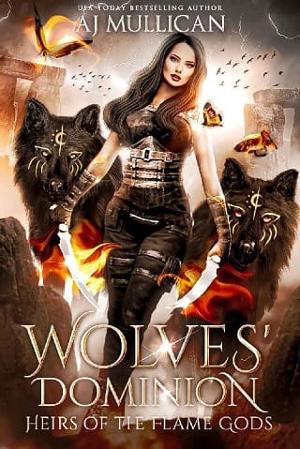 Wolves’ Dominion by AJ Mullican