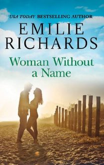 Woman Without a Name by Emilie Richards