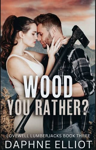 Wood You Rather? by Daphne Elliot