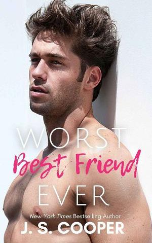 Worst Best Friend Ever by J.S. Cooper