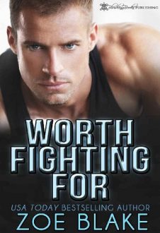 Worth Fighting For by Zoe Blake