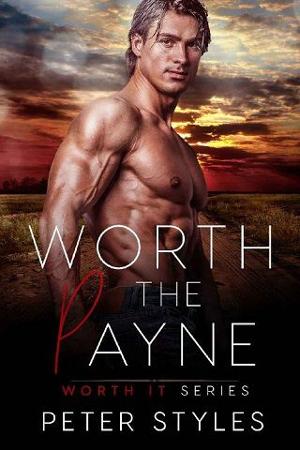 Worth the Payne by Peter Styles