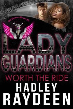 Worth the Ride by Hadley Raydeen