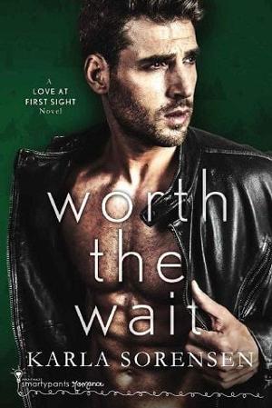 Worth the Wait by Karla Sorensen