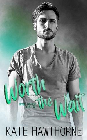 Worth the Wait by Kate Hawthorne
