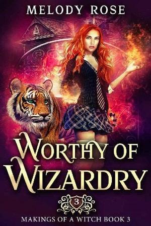 Worthy of Wizardry by Melody Rose