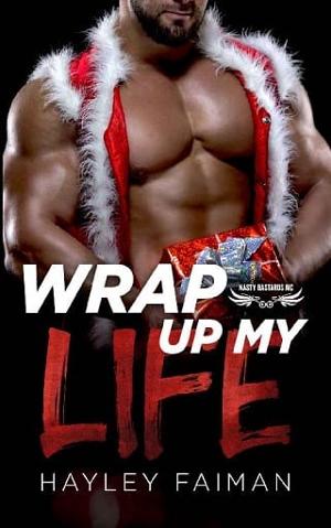 Wrap Up My Life by Hayley Faiman