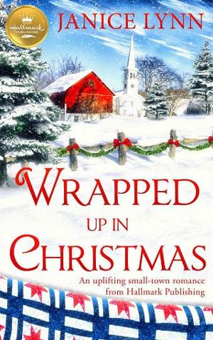 Wrapped Up in Christmas by Janice Lynn