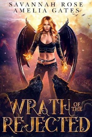 Wrath of the Rejected by Savannah Rose