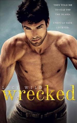 Wrecked by Lucy Wild
