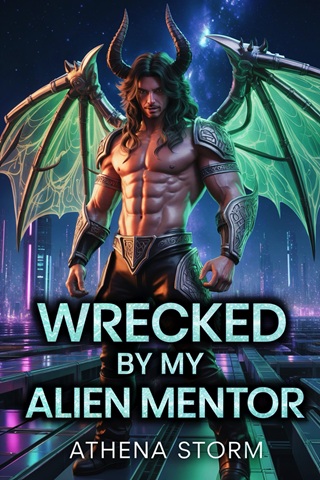 Wrecked By My Alien Mentor by Athena Storm