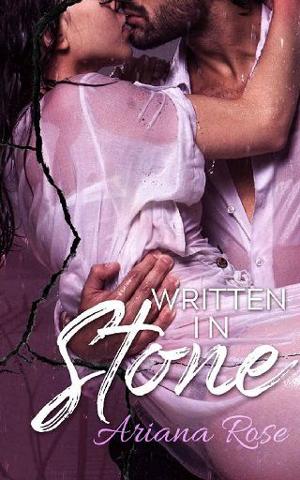 Written in Stone by Ariana Rose