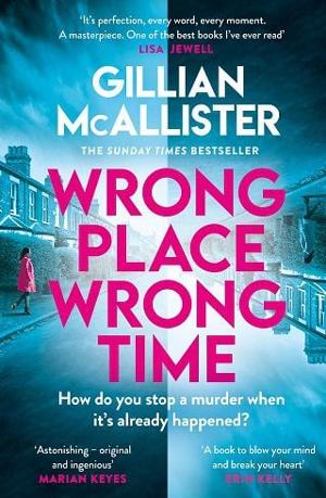 Wrong Place Wrong Time by Gillian McAllister