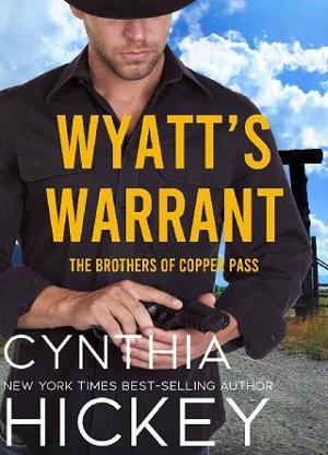 Wyatt’s Warrant by Cynthia Hickey