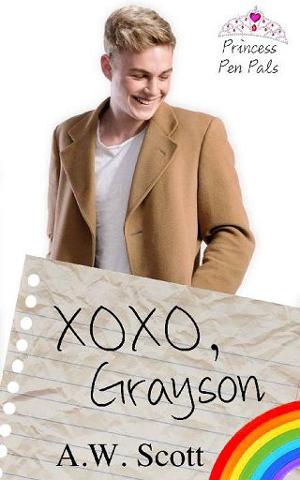 XOXO, Grayson by A.W. Scott