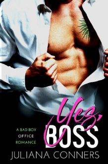 Yes Boss by Juliana Conners