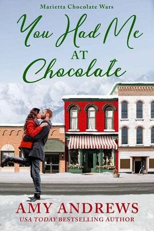 You Had Me at Chocolate by Amy Andrews