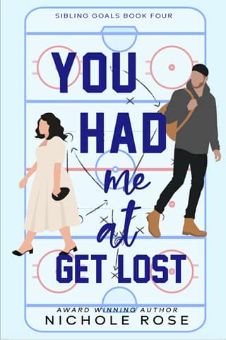 You Had Me at Get Lost by Nichole Rose