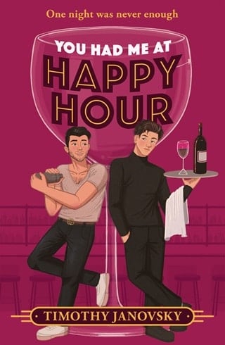 You Had Me At Happy Hour by Timothy Janovsky