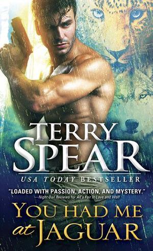 You Had Me at Jaguar by Terry Spear