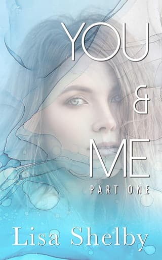 You & Me, Part One by Lisa Shelby