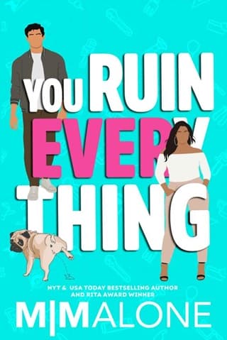 You Ruin Everything by M. Malone