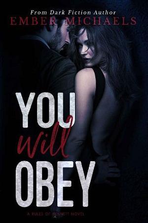 You Will Obey by Ember Michaels