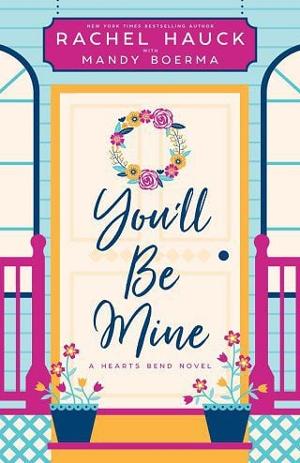 You’ll Be Mine by Rachel Hauck