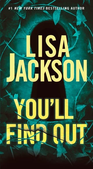 You’ll Find Out by Lisa Jackson